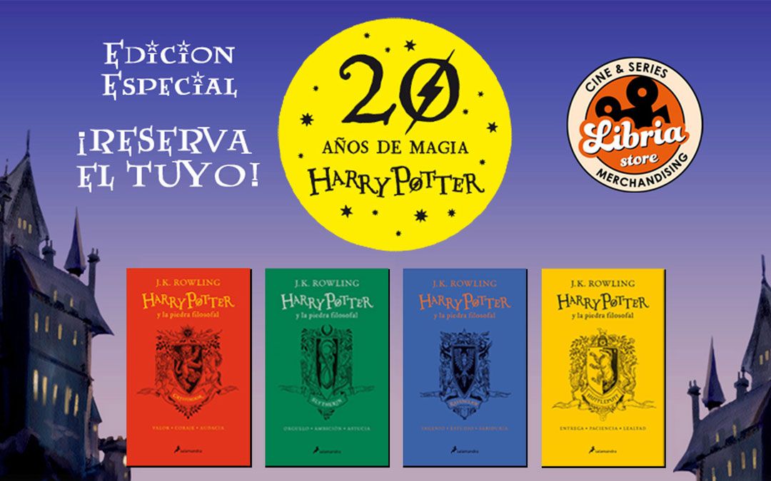 Todo Lo Que Hay Que Saber Sobre Las Ediciones Aniversario De Harry Potter En Espanol Libria Store