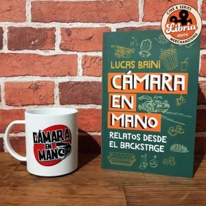 Libro Relatos desde el backstage + Taza Cámara en Mano